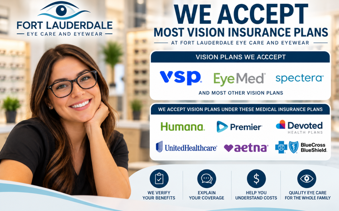 Fort Lauderdale Eye Care Insurance Guide